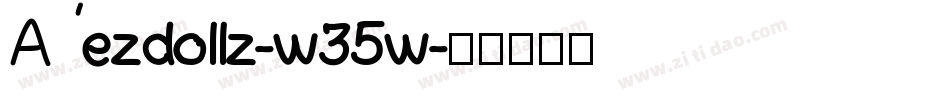 Aezdollz-w35w字体转换