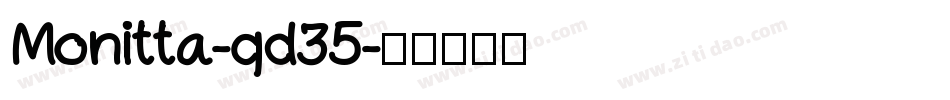 Monitta-qd35字体转换