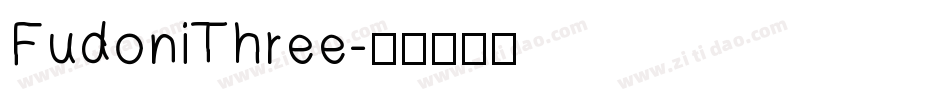 FudoniThree字体转换