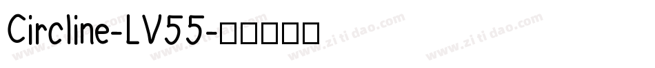Circline-LV55字体转换