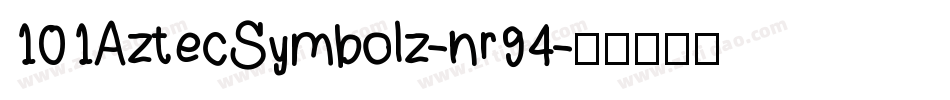 101AztecSymbolz-nr94字体转换