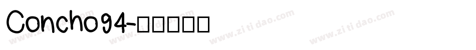 Concho94字体转换