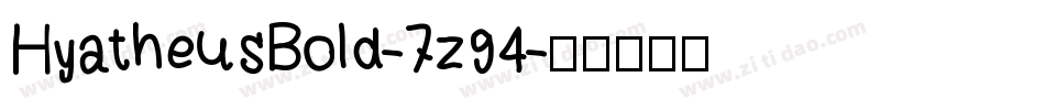 HyatheusBold-7z94字体转换