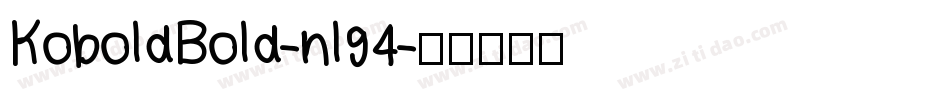 KoboldBold-nl94字体转换