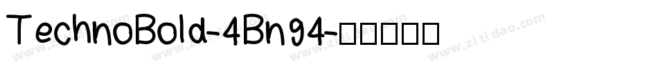 TechnoBold-4Bn94字体转换