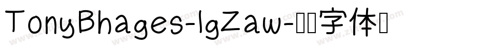 TonyBhages-lgZaw字体转换