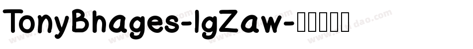 TonyBhages-lgZaw字体转换