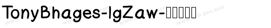 TonyBhages-lgZaw字体转换