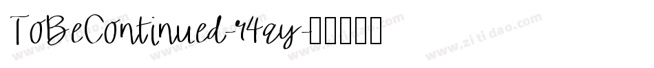 ToBeContinued-r4ay字体转换
