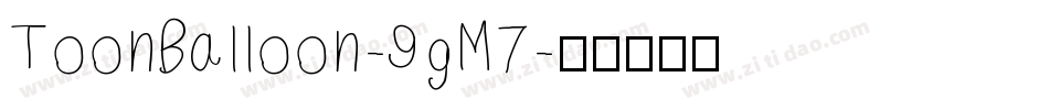 ToonBalloon-9gM7字体转换