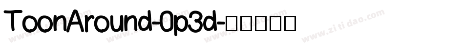 ToonAround-0p3d字体转换