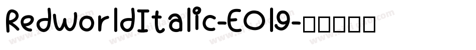 RedWorldItalic-EOl9字体转换