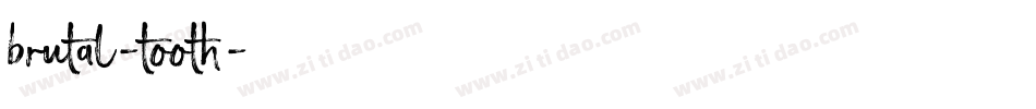 brutal-tooth字体转换