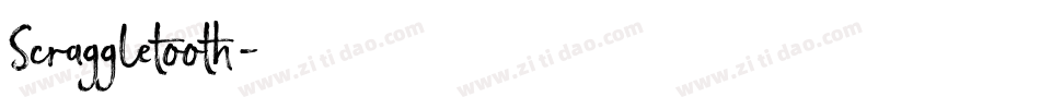 Scraggletooth字体转换