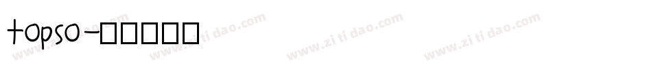 topso字体转换