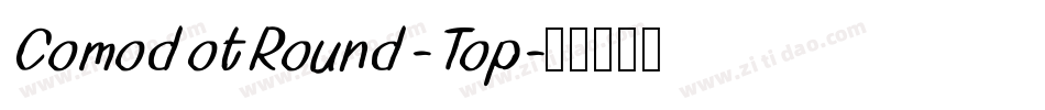 ComodotRound-Top字体转换