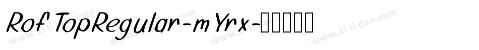 RofTopRegular-mYrx字体转换