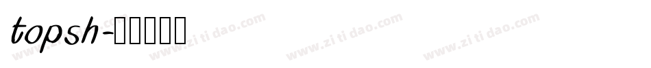 topsh字体转换