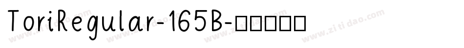 ToriRegular-165B字体转换