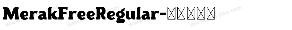 MerakFreeRegular字体转换