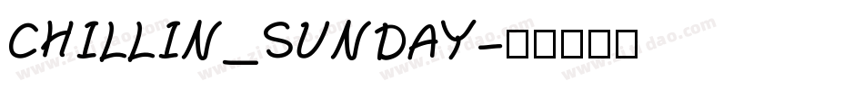 CHILLIN_SUNDAY字体转换