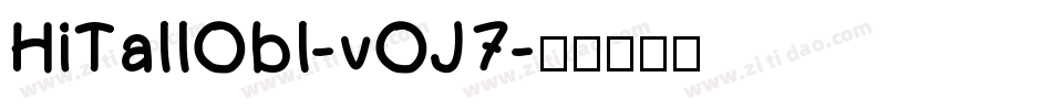 HiTallObl-vOJ7字体转换