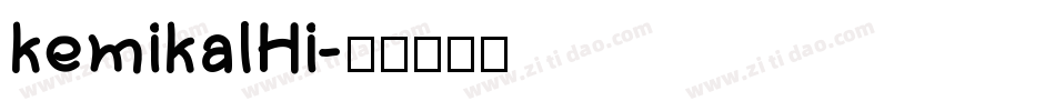 kemikalHi字体转换