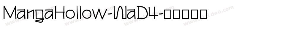 MangaHollow-WaD4字体转换