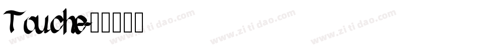 Touche字体转换