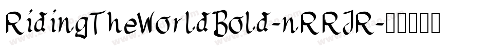 RidingTheWorldBold-nRRJR字体转换