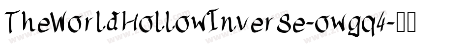 TheWorldHollowInverse-owgq4字体转换