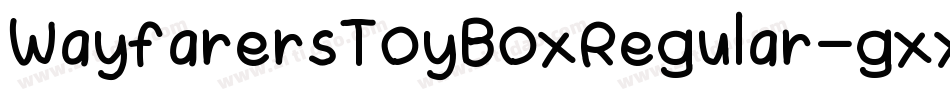 WayfarersToyBoxRegular-gxxER字体转换