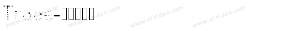 Trace字体转换
