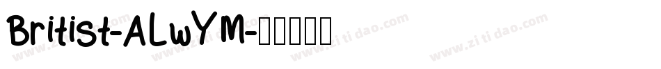 Britist-ALwYM字体转换