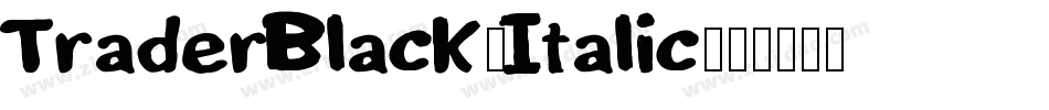 TraderBlack-Italic字体转换