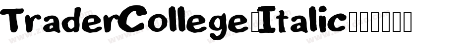 TraderCollege-Italic字体转换