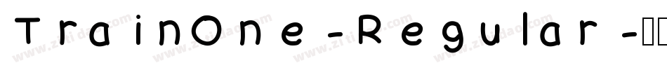 TrainOne-Regular字体转换