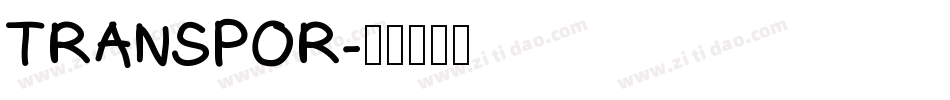 TRANSPOR字体转换