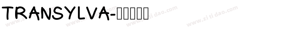 TRANSYLVA字体转换