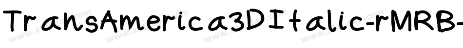 TransAmerica3DItalic-rMRB字体转换