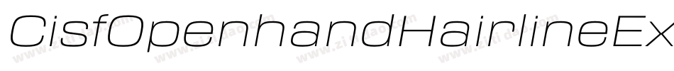 CisfOpenhandHairlineExtendedOblique-BnGd字体转换