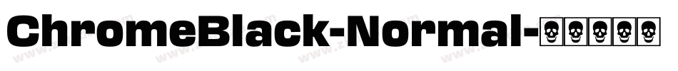 ChromeBlack-Normal字体转换