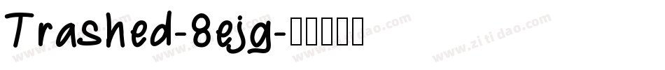 Trashed-8ejg字体转换