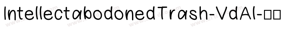 IntellectabodonedTrash-VdAl字体转换