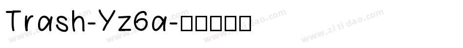 Trash-Yz6a字体转换