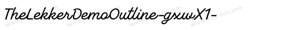 TheLekkerDemoOutline-gxwX1字体转换