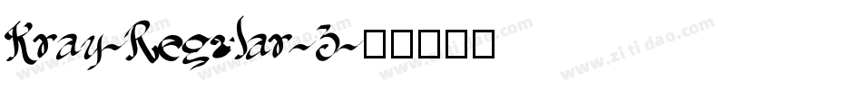 Kray-Regular-3字体转换
