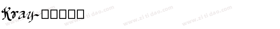 Kray字体转换