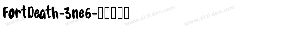 FortDeath-3ne6字体转换