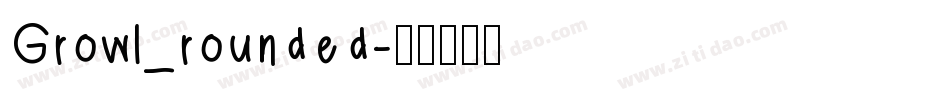 Growl_rounded字体转换